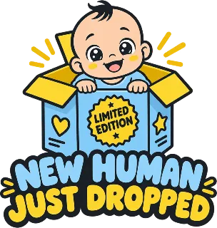 “New Human Just Dropped” design